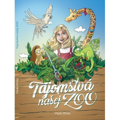 Tajomstvá našej ZOO - Vlado Slivka