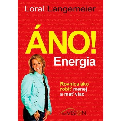 Áno! Energia - Loral Langemeier