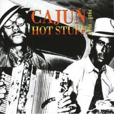 V/A - Cajun Hot Stuff 1928-49 CD