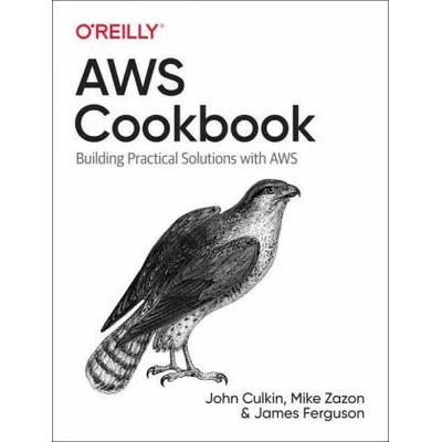 AWS Cookbook | John Culkin, Mike Zazon, James Ferguson
