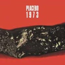 PLACEBO 1973 LP