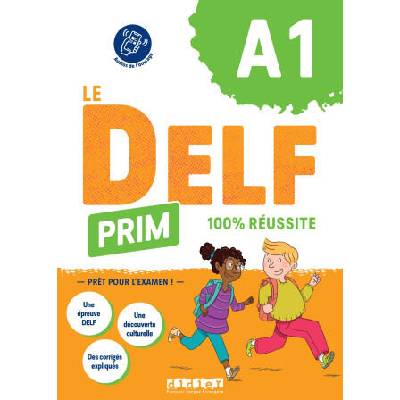 Le DELF Prim 100% réussite A1 | Marie Gouelleu, Magosha Fréquelin