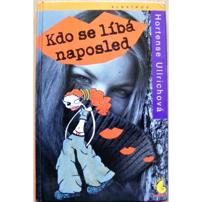 Kdo se líbá naposled