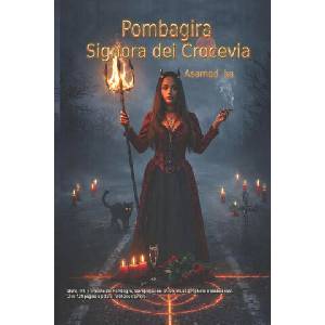 Pombagira- Signora dei Crocevia | Asamod ka (2026)