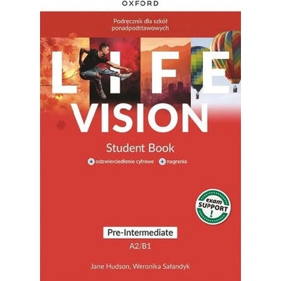 Life Vision Pre-Intermediate A2/B1 Student's Book + e-book | Jane Hudson, Weronika Sałandyk