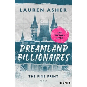 Dreamland Billionaires - The Fine Print | Melike Karamustafa, Bettina Hengesbach (ISBN: 9783453427396)