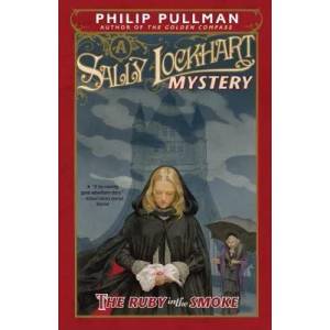 Ruby in the Smoke: A Sally Lockhart Mystery | Philip Pullman (ISBN: 9780375845161)