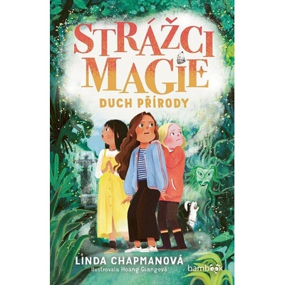 Strážci magie – Duch přírody Linda Chapmanová