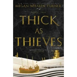Thick as Thieves | Megan Whalen Turner (ISBN: 9780062568267)