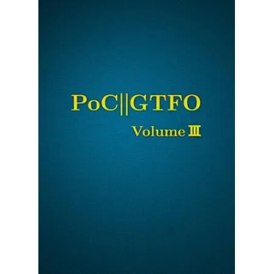 Poc Or Gtfo Volume 3