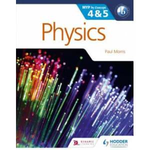 Physics for the IB MYP 4 & 5 (ISBN: 9781471839337)