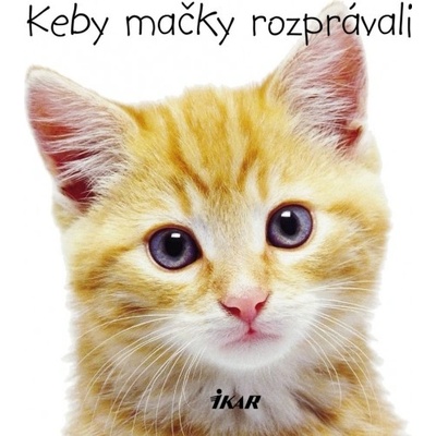 Keby mačky rozprávali
