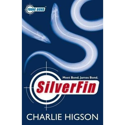 Young Bond: Silverfin - C. Higson