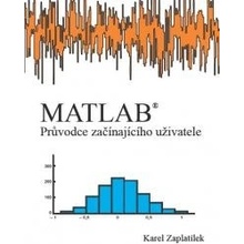 MATLAB - průvodce začínajíciho uživatele