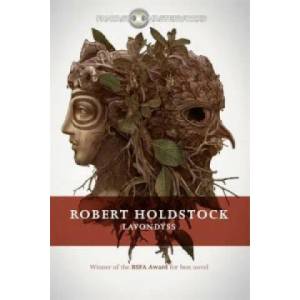Lavondyss | Robert Holdstock (2015)