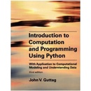 Introduction to Computation and Programming Using Python, third edition