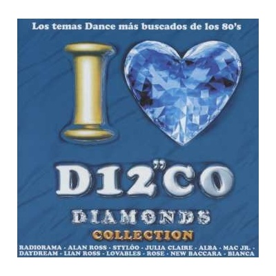 Various - I Love Disco Diamonds 16 – Hledejceny.cz