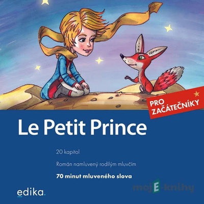 Le Petit Prince (FR) - Antoine de Saint-Exupéry, Miroslava Ševčíková