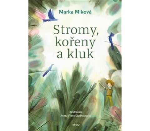 Stromy, kořeny a kluk