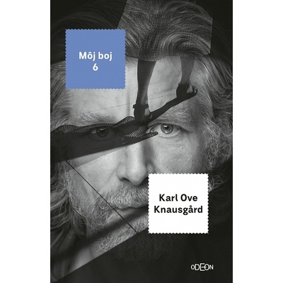 Môj boj 6. - Karl Ove Knausgard