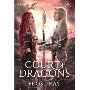 Court of Dragons | Frost Kay (ISBN: 9781736709054)