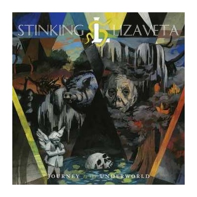Stinking Lizaveta: Journey To The Underworld LP