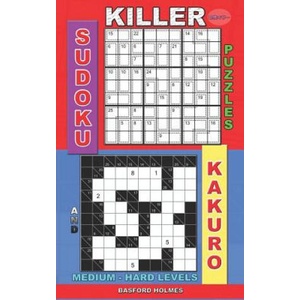 Killer sudoku puzzles and Kakuro. : Medium - hard levels. | Basford Holmes (ISBN: 9781075408021)
