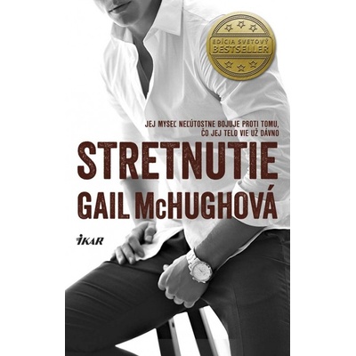 Stretnutie - Gail McHughová