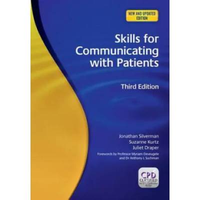 Skills for Communicating with Patients | Jonathan Silverman