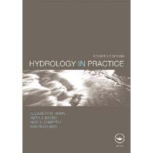 Hydrology in Practice | Elizabeth Shaw (ISBN: 9780415370424)
