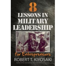 8 Lessons in Military Leadership for Entrepreneurs