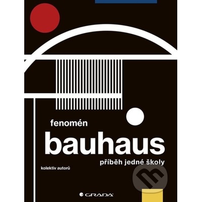 Fenomén Bauhaus