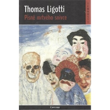 Písně mrtvého snivce - Thomas Ligotti