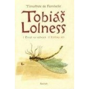 Tobiáš Lolness | Timothée de Fombelle (ISBN: 9788087060223)