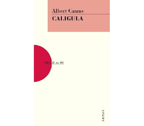 Caligula - Albert Camus