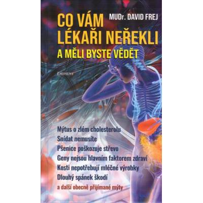 Co vám lékaři neřekli a měli byste vědět