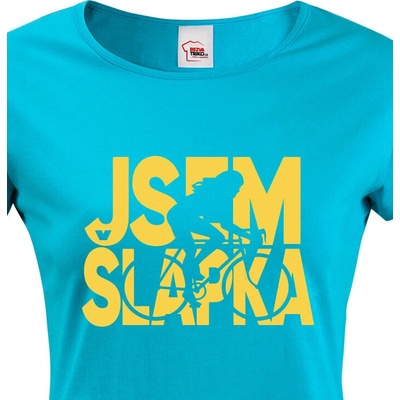 Dámské tričko Jsem šlapka Modrá