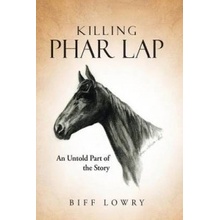 Killing Phar Lap