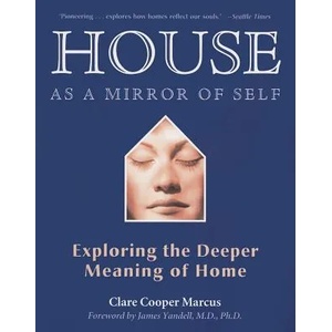 House as a Mirror of Self House | Clare Cooper Marcus (ISBN: 9780892541249)