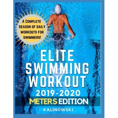 Elite Swimming Workout: 2019-2020 METERS Edition