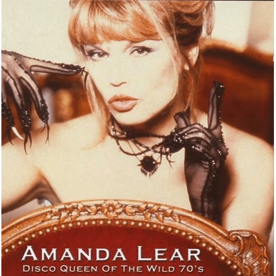 Lear Amanda - Disco Queen Of The Wild 70's CD