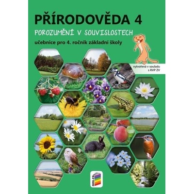 Přírodověda 4 - Porozumění v souvislostech (učebnice) - NNS