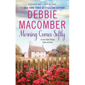 Morning Comes Softly (ISBN: 9780061080630)