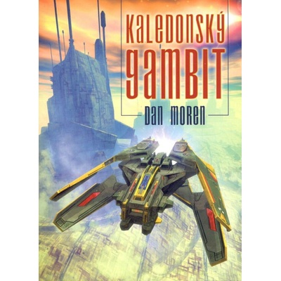 Kaledonský gambit - Dan Moren, Brožovaná