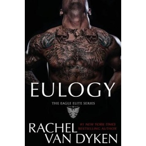 Eulogy | Rachel Van Dyken (ISBN: 9780997145182)