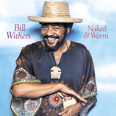 Withers Bill: Naked & Warm LP