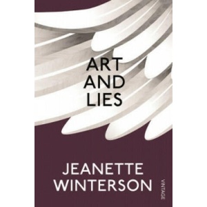 Art & Lies | Jeanette Winterson (ISBN: 9780099598282)