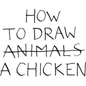 How to Draw a Chicken | Jean Vincent Senac (ISBN: 9781849760683)