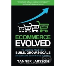 Ecommerce Evolved Tanner Larsson