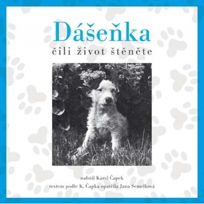Dášenka - Karel Čapek
